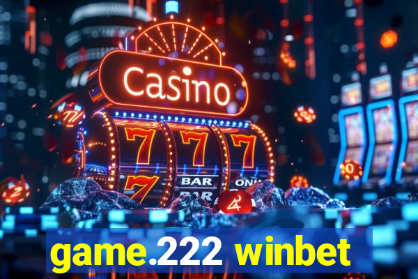 game.222 winbet